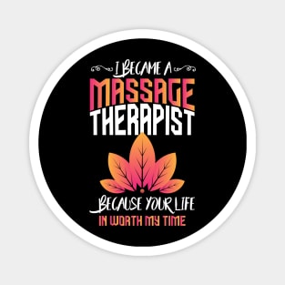 I became a massage therapist saying Magnet